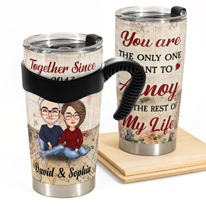 I Love Annoying You - Personalized Tumbler Cup - Christmas Gift For Couple, Husband, Wife