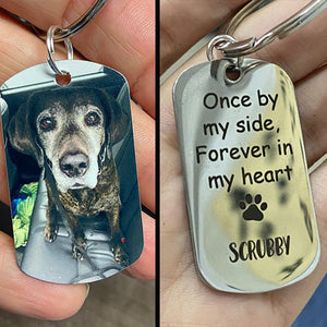 Personalized Dog Memorial Keychain – Once By My Side Forever In My Heart