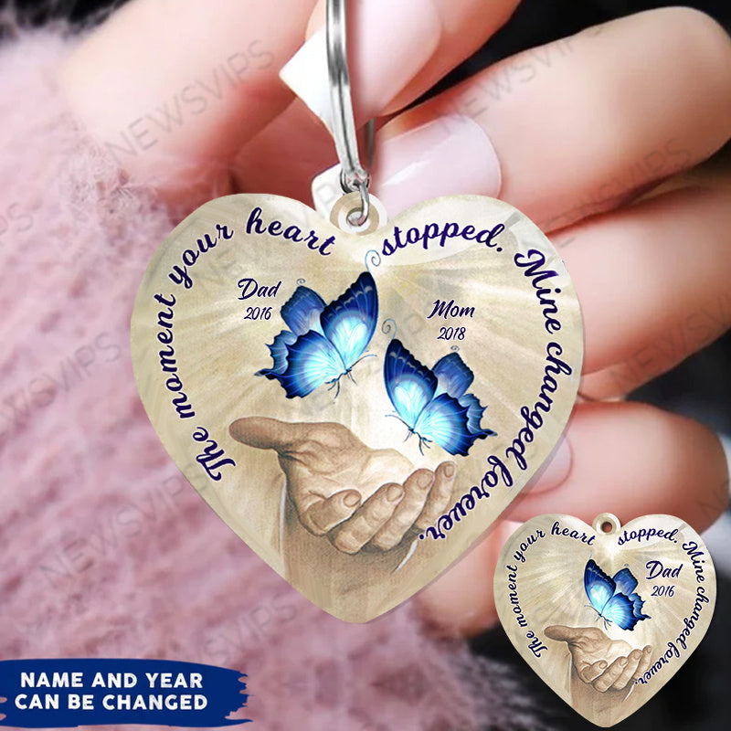 The Moment Your Heart Stopped, Mine Changed Forever Custom Memorial Butterfly Acrylic Keychain