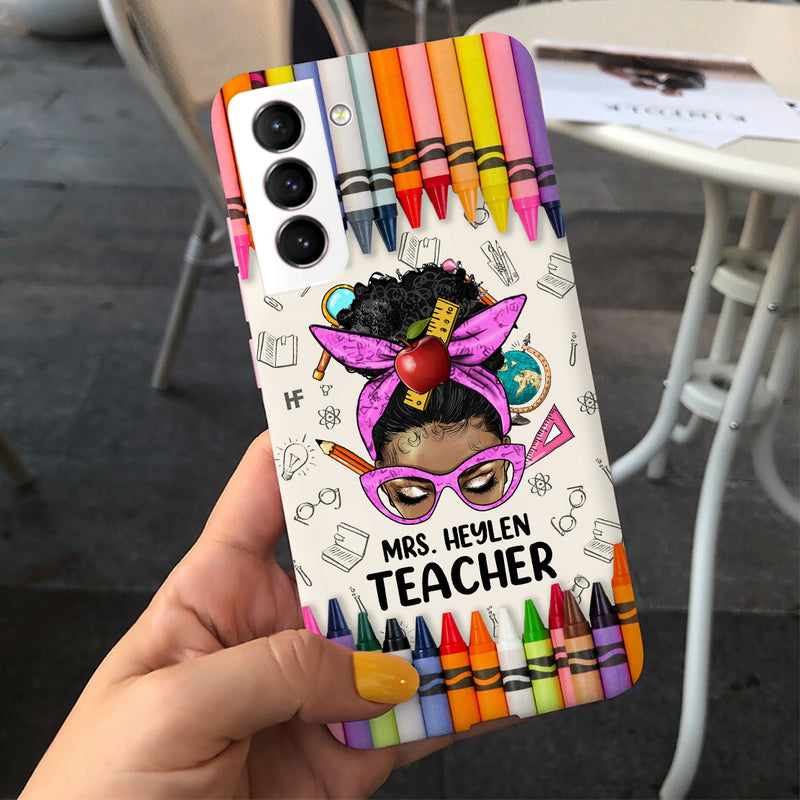 Colorful Crayon Teach Love Inspire Messy Bun Teacher Personalized Phone case Perfect Teacher's Day Gift